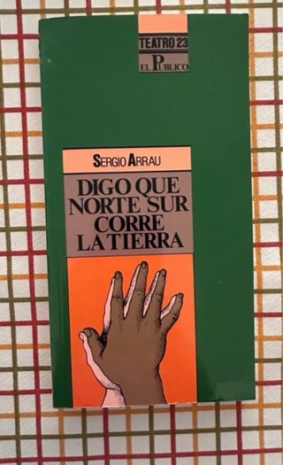 Digo que norte sur corre la tierra