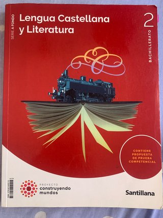 Lengua Castellana y Literatura, 2 Bachillerato,...