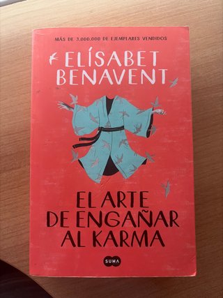 El arte de engañar al karma