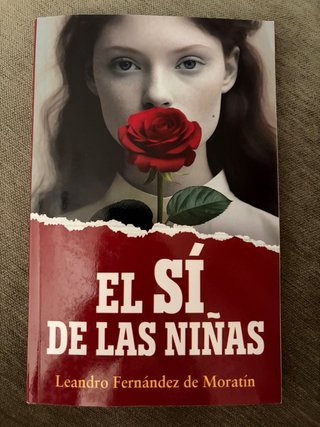 EL SÍ DE LAS NIÑAS: Edición para secundaria (Sp...