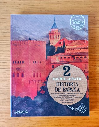 Historia de España - ANAYA - 2o Bachillerato Libro