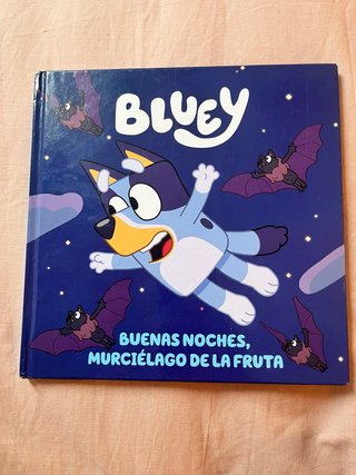 Bluey. Buenas noches, murciélago de la fruta