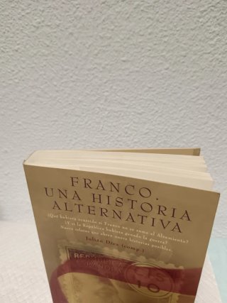 Franco. Una historia alternativa (Ucronía)