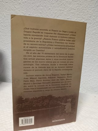 Franco. Una historia alternativa (Ucronía)