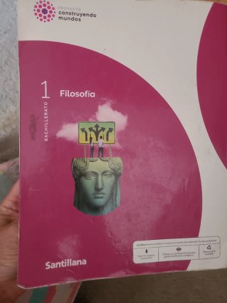Filosofía 1 Bachillerato : Proyecto construyend...