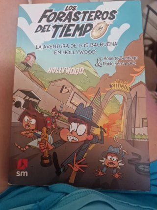 Los Forasteros del Tiempo 21: La aventura de lo...