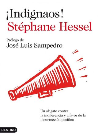 ¡ INDIGNAOS ! STÉPHANE HESSEL Un alegato contra...