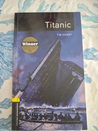 Oxford Bookworms Library: Stage 1: Titanic