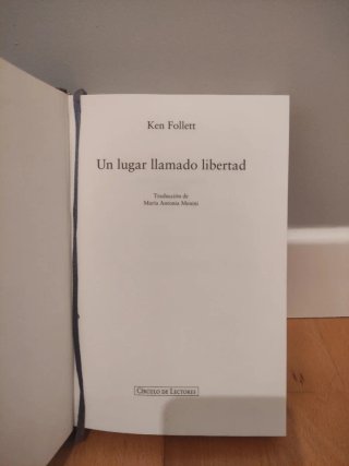 Un lugar llamado libertad