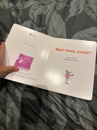 Què veus, eriçó?
