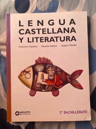 Lengua castellana y Literatura 2º Bachillerato