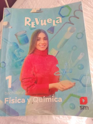 Física y Química 1o Bachillerato : Revuela