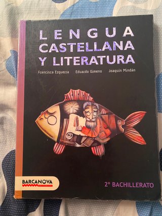 Lengua castellana y Literatura 2º Bachillerato
