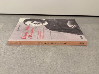 Donne e follia in Piemonte, Bruna Bertolo,