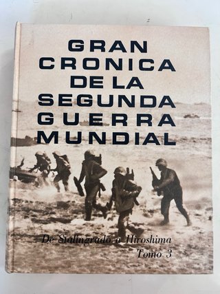 COMPLETA-GRAN CRÓNICA DE LA SEGUNDA GUERRA MUNDIAL