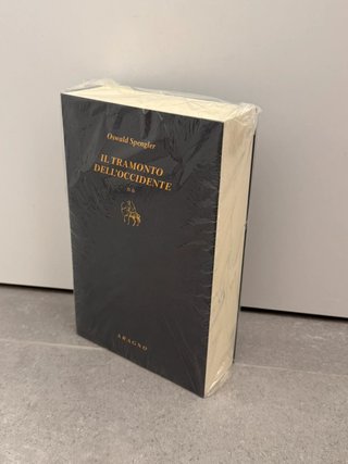 Oswald Spengler - Il tramonto dell’Occidente,