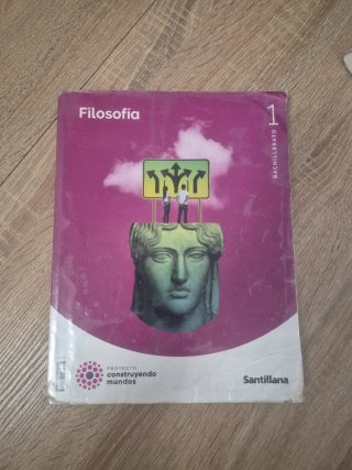 Filosofía 1 Bachillerato : Proyecto construyend...