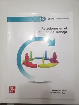 Relaciones en el equipo de trabajo Grado Medio