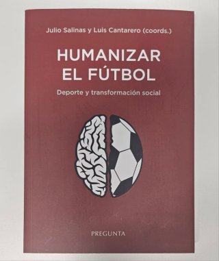Libro Humanizar el futbol