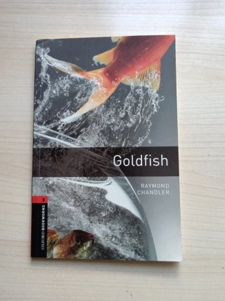 Oxford Bookworms Library: Stage 3: Goldfish