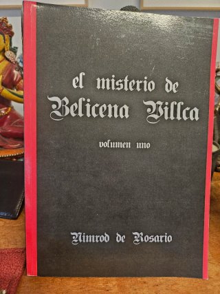 El Misterio De Belicena Villca. Volumen I (Span...