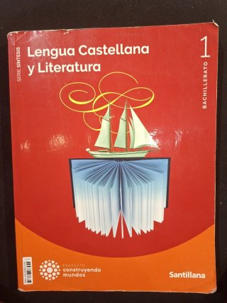 Lengua Castellana y Literatura, 1° Bachillerato