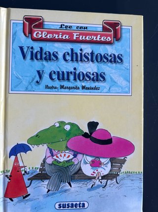 VIDAS CHISTOSAS Y CURIOSAS - LEE CON GLO