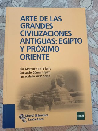 Arte de las grandes civilizaciones antiguas Egi...
