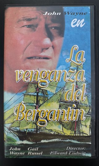 VHS John Wayne: La venganza del bergantín