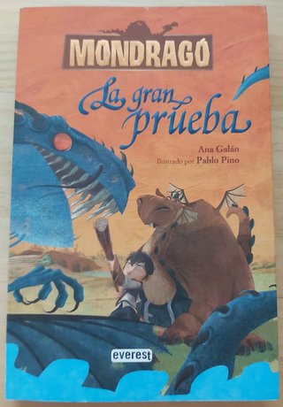 Libro: Mondragó. La gran prueba. Libro 1.