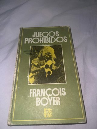 Juegos Prohibidos - François Boyer Novela
