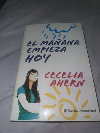 El Mañana Empieza Hoy - Cecelia Ahern