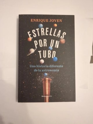 Estrellas por un tubo. Una historia diferente d...