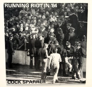 LP Cock Sparrer Running Riot in '84 Bitzcore 1997