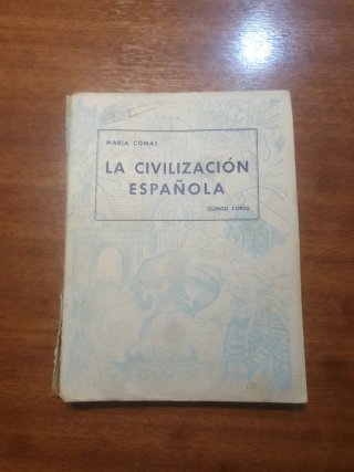La civilización española - Quinto curso