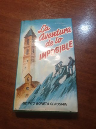 La aventura de lo imposible