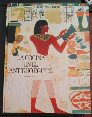 Libro  "La Cocina en el Antiguo Egipto"