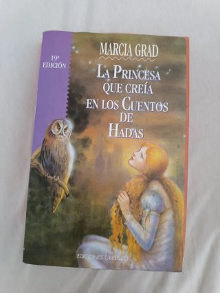 La princesa que creía en los cuentos de hadas