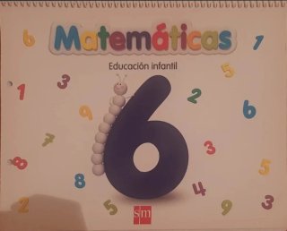 Matemáticas 6. Educación Infantil