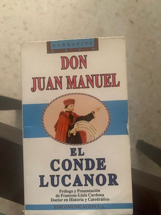 El Conde Lucanor; o, Libro de Patronio