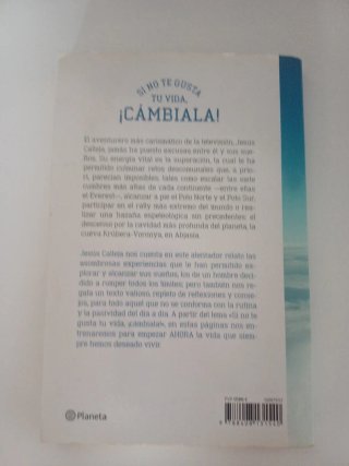 Si no te gusta tu vida, ¡cámbiala! : el desafío...