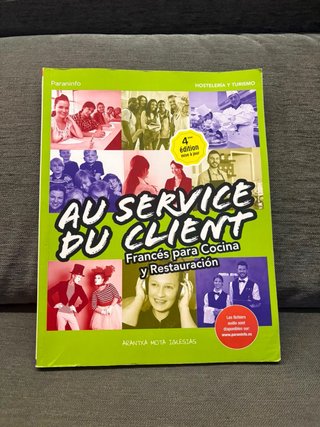Au Service du Client. Francés para Cocina y Res...