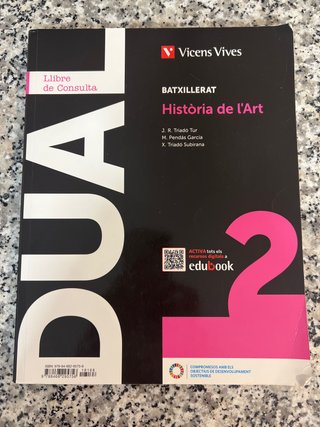 Història de l'Art, Batxillerat 2, Dual Llibre d...