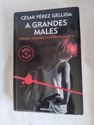 Novelas de Cesar Pérez Gellida