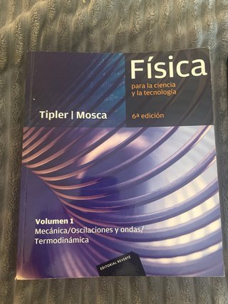 Tipler Mosca. Fisica para la ciencia y tecnología