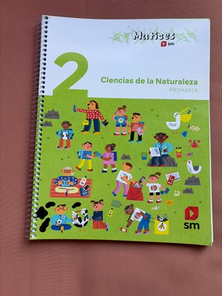 Libro ciencias de la naturaleza 2° Matices SM