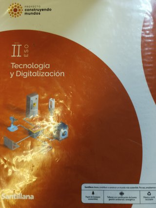 Tecnología y digitalización, nivel II ESO, Proy...