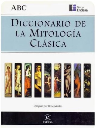 DICCIONARIO DE LA MITOLOGÍA CLÁSICA
