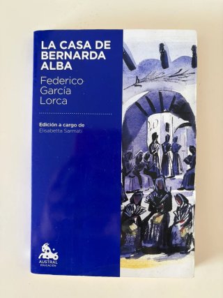 La casa de Bernarda Alba ("Austral Educación")