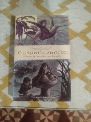 Cuentos curalotodo Historias que reconfortan a ...